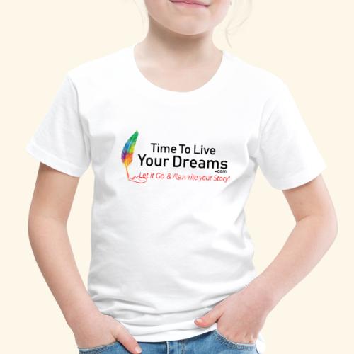 TTLYD tshirt - Toddler Premium T-Shirt