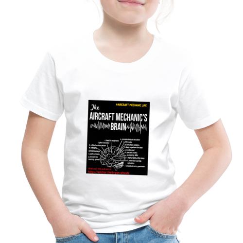 What goes on inside the mind of an aircraft mech - Toddler Premium T-Shirt