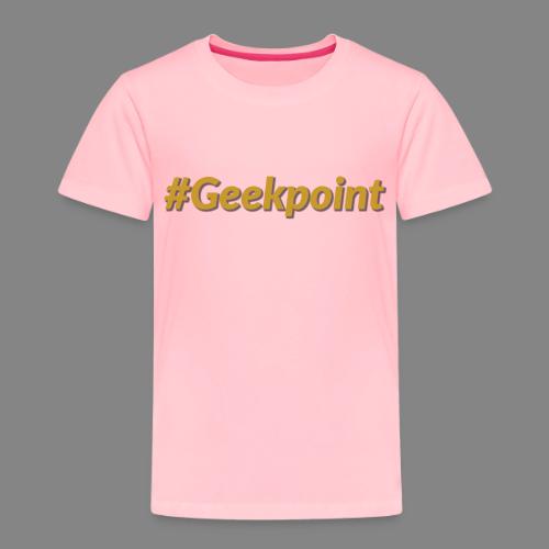 #Geekpoint - Toddler Premium T-Shirt