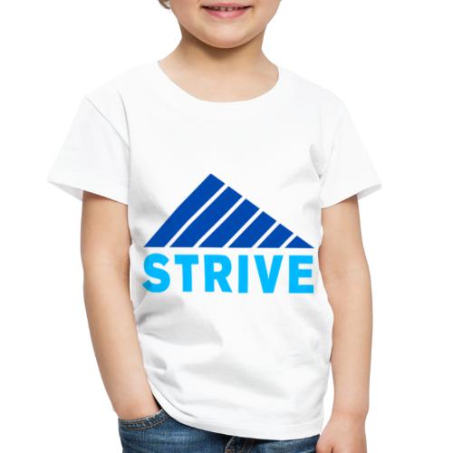 STRIVE - Toddler Premium T-Shirt