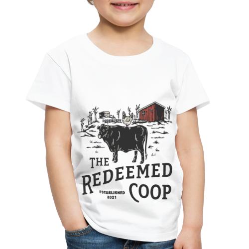The Redeemed Coop Farm - Toddler Premium T-Shirt