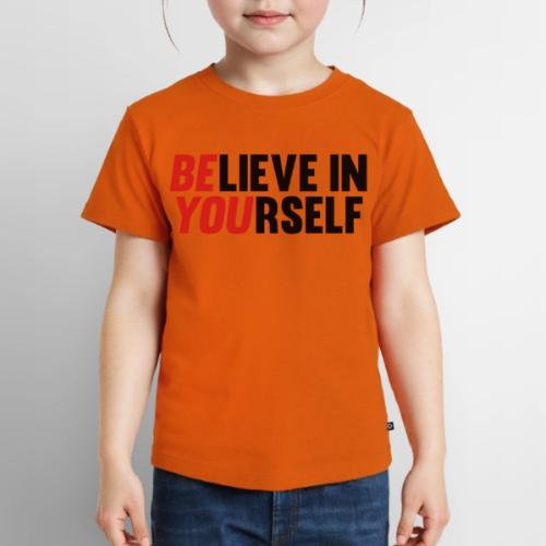 Believe in Yourself - Toddler Premium T-Shirt