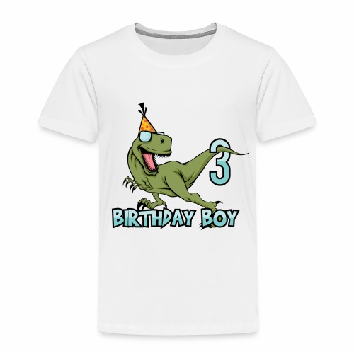 Happy Birthday Boy Dino Dinosaur 3 Gift Idea - Toddler Premium T-Shirt
