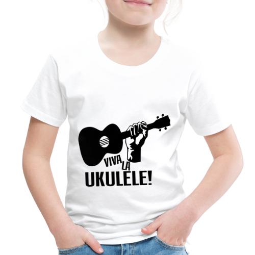 Viva La Ukulele! (black) - Toddler Premium T-Shirt