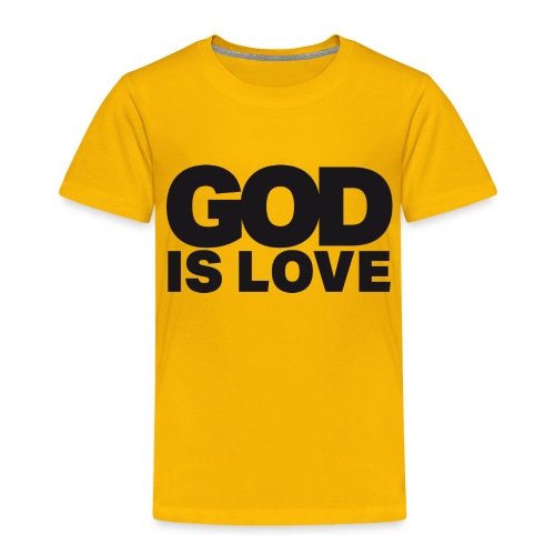 God Is Love - Ivy Design (Black Letters) - Toddler Premium T-Shirt