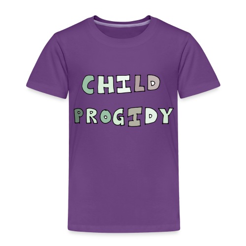 Child progidy - Toddler Premium T-Shirt