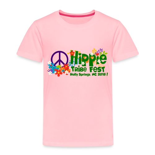 Hippie Tribe Fest! - Toddler Premium T-Shirt