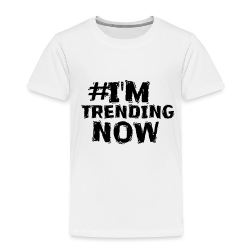 Trending - Toddler Premium T-Shirt