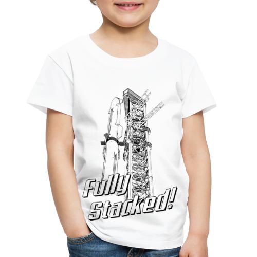 Fully Stacked - Toddler Premium T-Shirt