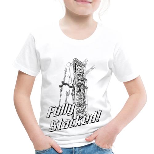 Fully Stacked - Toddler Premium T-Shirt