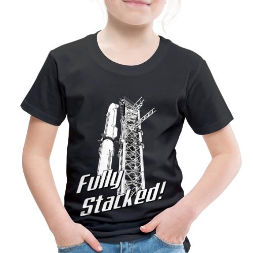 Fully Stacked - Toddler Premium T-Shirt