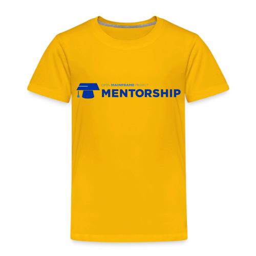 Mentorship - Toddler Premium T-Shirt