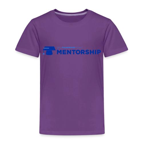Mentorship - Toddler Premium T-Shirt
