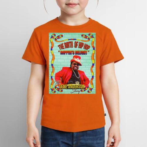 THE BIRTH OF HIP HOP RAPPER'S DELIGHT - Toddler Premium T-Shirt