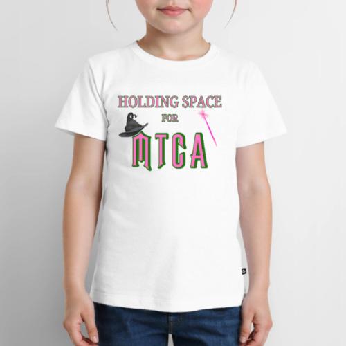 Holding Space for MTCA - Toddler Premium T-Shirt
