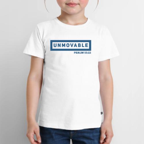 Unmovable: Psalm 55:22 - Toddler Premium T-Shirt
