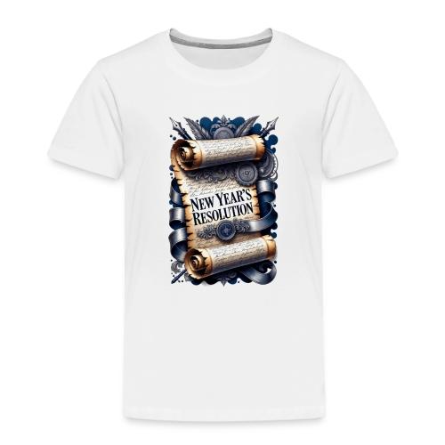 New Year's Resolution T-Shirt - Toddler Premium T-Shirt
