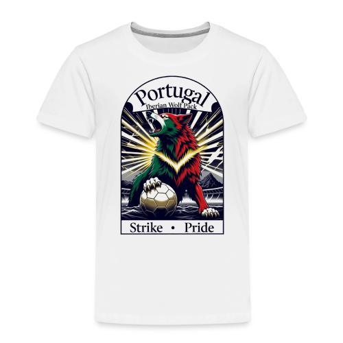Portugal Iberian Wolf Soccer T Shirt, Pride Gift - Toddler Premium T-Shirt