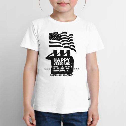 Happy Veterans Day Honoring All Who Served - Toddler Premium T-Shirt