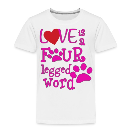 Four legged word Funny Logo Gift - Toddler Premium T-Shirt