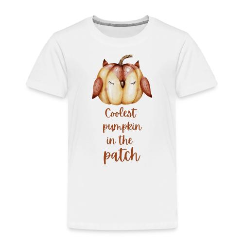 Coolest pumpkin in the patch - Toddler Premium T-Shirt
