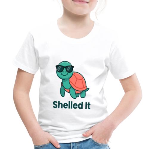Funny Turtle Sunglasses Shelled It Cute Gift - Toddler Premium T-Shirt