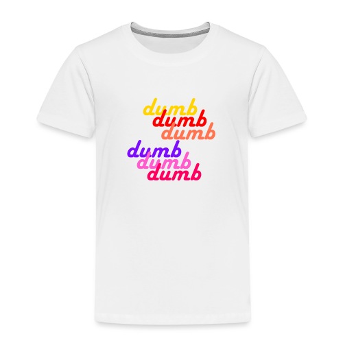 dumb dumb RedVelvet - Toddler Premium T-Shirt
