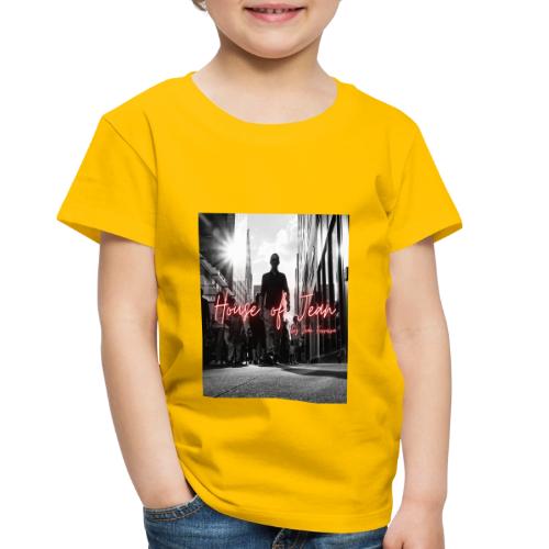 House of Jean - Toddler Premium T-Shirt