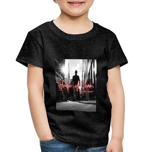 House of Jean - Toddler Premium T-Shirt