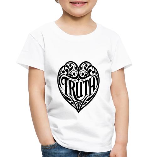 TRUTH in HEART - Toddler Premium T-Shirt