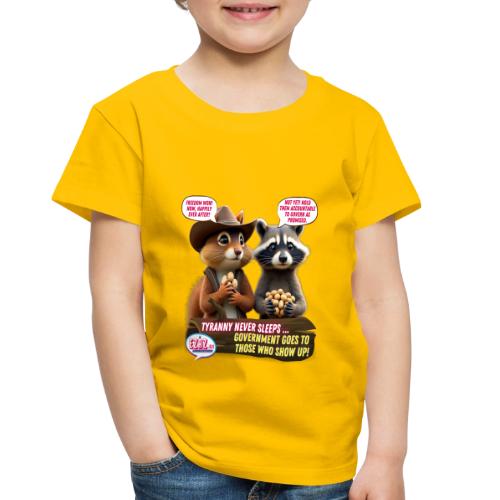 Freedom Squirrel and Raccoon - Toddler Premium T-Shirt