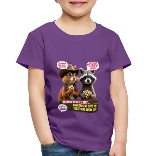 Freedom Squirrel and Raccoon - Toddler Premium T-Shirt