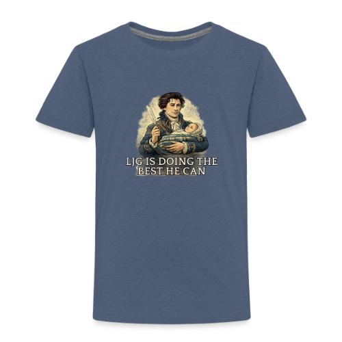 Lord John Is Doing His Best - Toddler Premium T-Shirt