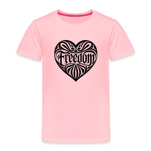 FREEDOM in Heart - Toddler Premium T-Shirt