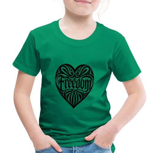 FREEDOM in Heart - Toddler Premium T-Shirt