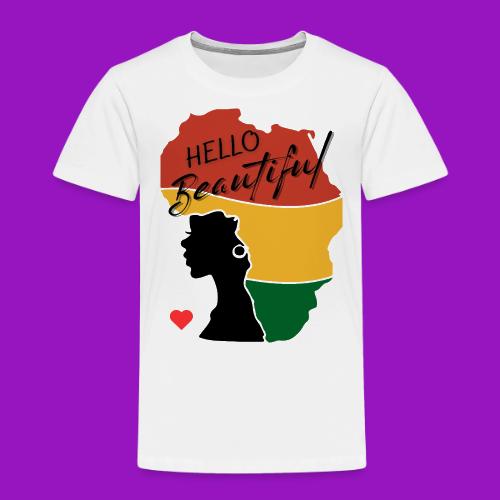 Hello Beautiful🤎 - Toddler Premium T-Shirt