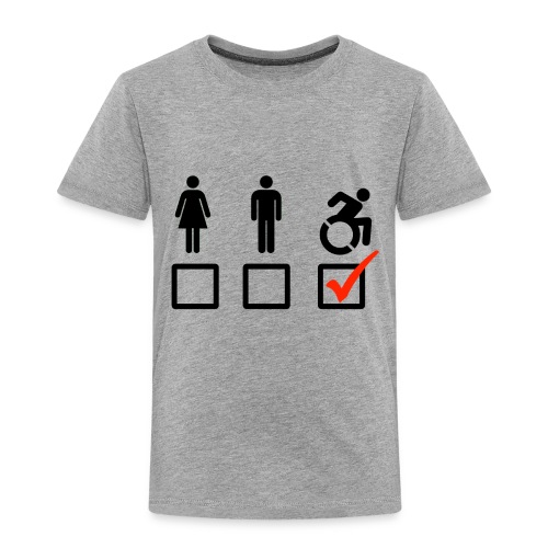 A wheelchair user is also suitable - Toddler Premium T-Shirt