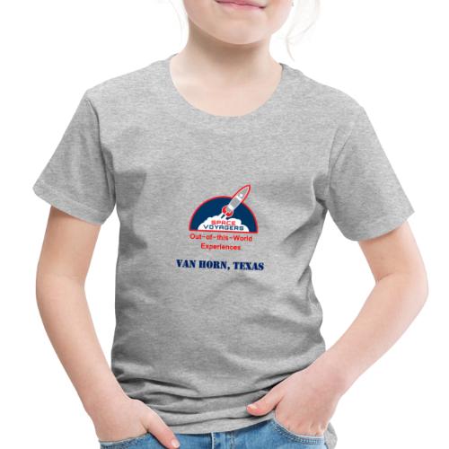 Space Voyagers - Van Horn, Texas - Toddler Premium T-Shirt