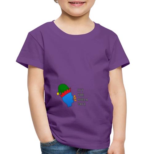 Holla-Dayz Gift - Toddler Premium T-Shirt