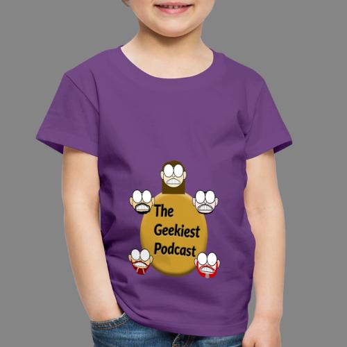 The Geekiest Podcast Logo - Toddler Premium T-Shirt