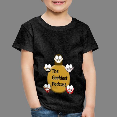 The Geekiest Podcast Logo - Toddler Premium T-Shirt