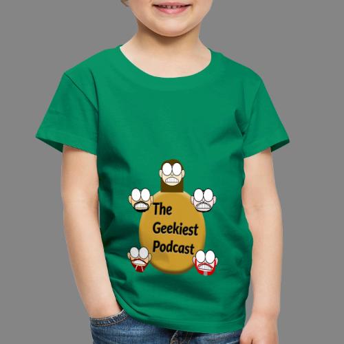 The Geekiest Podcast Logo - Toddler Premium T-Shirt