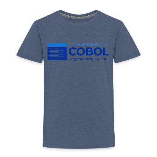 COBOL Programming Course - Toddler Premium T-Shirt