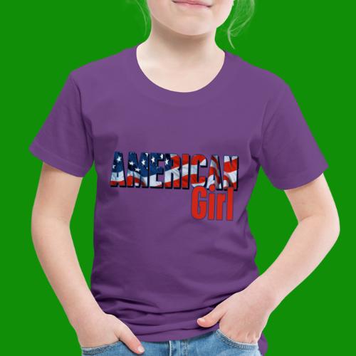AMERICAN GIRL - Toddler Premium T-Shirt
