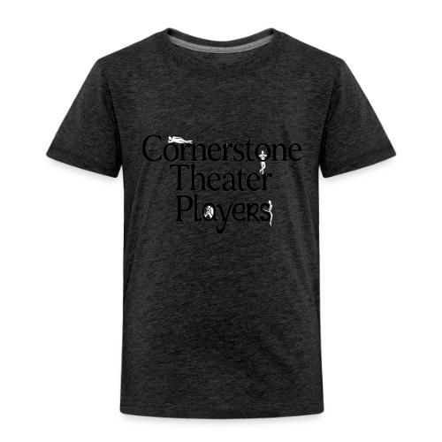 Cornerstone Theater Players - Toddler Premium T-Shirt