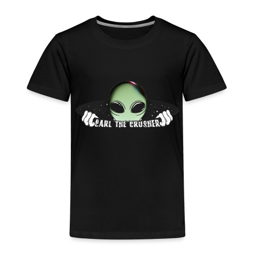Coming Through Clear - Alien Arrival - Toddler Premium T-Shirt