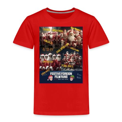 No matter what you call him... - Toddler Premium T-Shirt