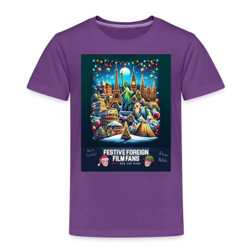 You've Got the World on Your Shirt! - Toddler Premium T-Shirt