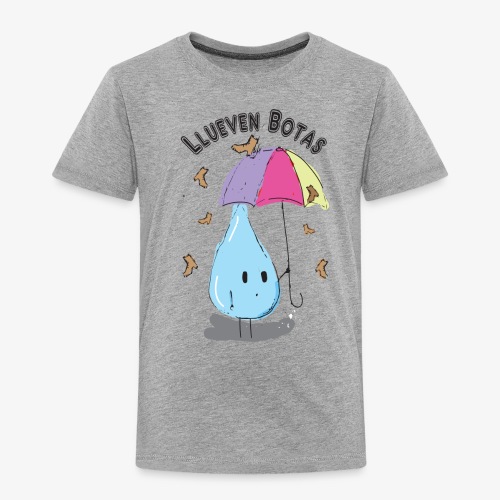 Llueven Botas - Toddler Premium T-Shirt