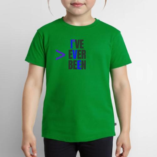 Better Than I've Ever Been - Toddler Premium T-Shirt